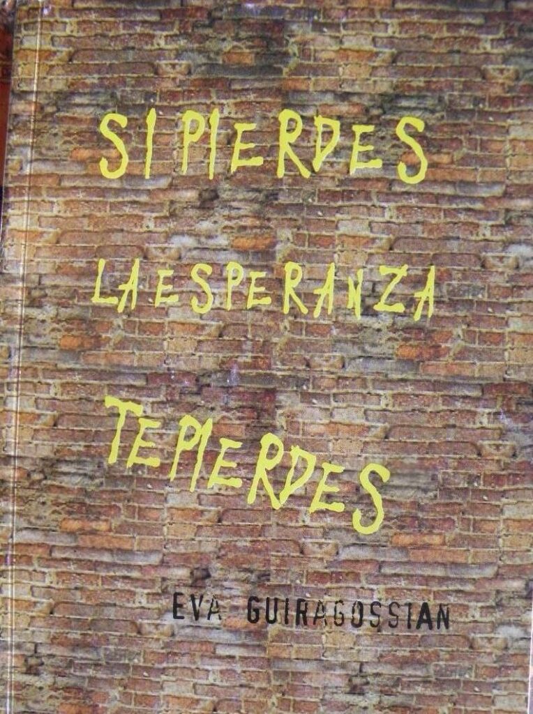 Si Pierdes La Esperanza Te Pierdes